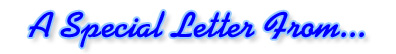 A Special Letter From...